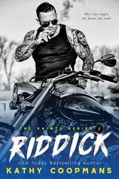 Riddick - Book #1 of the Saints