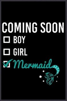 Coming Soon mermaid: A Cute Notebook for Kids (as a gift) …. with more than 100 lined page - Composition Size (6*9)