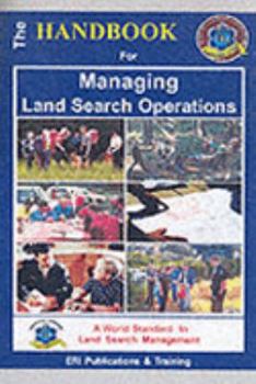 Unknown Binding The Handbook for Managing Land Search Operations Book