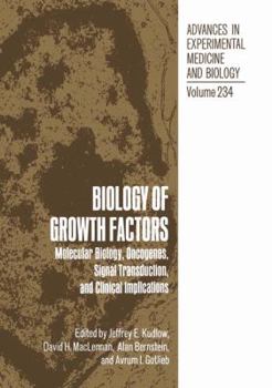 Paperback Biology of Growth Factors: Molecular Biology, Oncogenes, Signal Transduction, and Clinical Implications Book