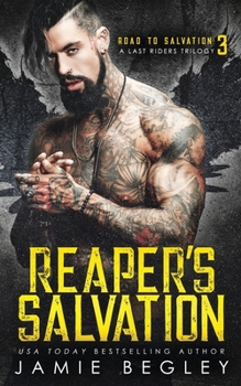 Paperback Reaper's Salvation: A Last Riders Trilogy Book