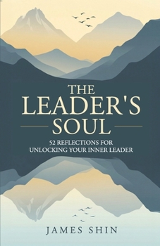 Paperback The Leader's Soul Book