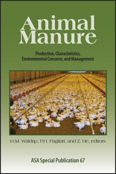 Paperback Animal Manure: Production, Characteristics, Environmental Concerns, and Management Book