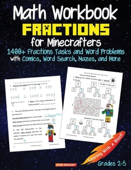 Paperback Math Workbook Fractions: Grade 2, Grade 3, Grade 4, The Unofficial Coloring Book for Minecrafters Book