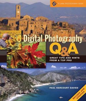 Paperback Digital Photography Q&A: Great Tips and Hints from a Top Pro Book