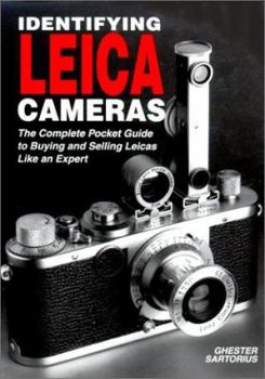 Paperback Identifying Leica Cameras: Buying and Selling Your Leica Safely Book
