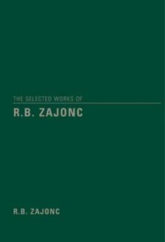 Paperback The Selected Works of R.B. Zajonc Book