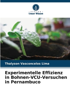 Paperback Experimentelle Effizienz in Bohnen-VCU-Versuchen in Pernambuco [German] Book