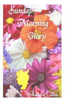 Paperback Sunday Morning Glory: Serman Psalmist Book