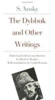 The Dybbuk and Other Writings - Book  of the New Yiddish Library Series