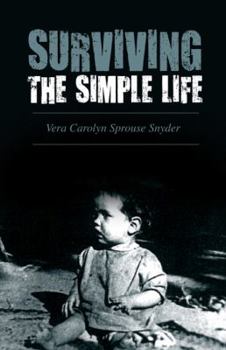 Paperback Surviving the Simple Life Book