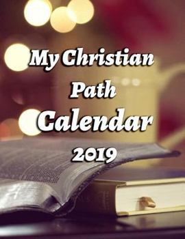 My Christian Path Calendar 2019: Full-Color Portrait-Style Desk Calendar