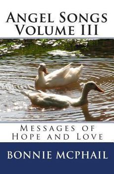 Paperback Angel Songs: Messages Of Hope And Love Book