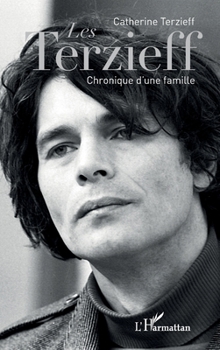 Paperback Les Terzieff: Chronique d'une famille [French] Book
