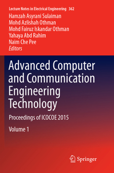 Paperback Advanced Computer and Communication Engineering Technology: Proceedings of Icocoe 2015 Book