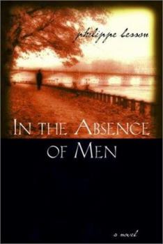 Hardcover In the Absence of Men Book