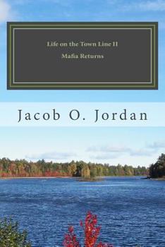 Paperback Life on the Town Line II: Mafia Returns Book