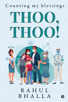 Paperback Thoo, Thoo!: Counting my blessings Book