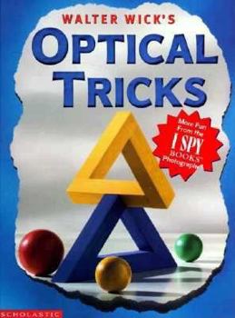 Hardcover Walter Wick's Optical Tricks Book