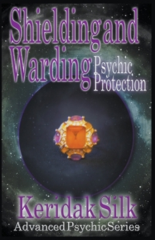 Paperback Shielding & Warding - Psychic Protection Book