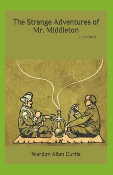 Paperback The Strange Adventures of Mr. Middleton Illustrated Book