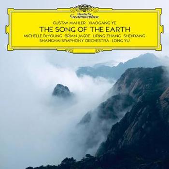 Gustav Mahler - Ye Xiaogang: The Song of the Earth