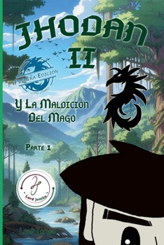 Paperback Jhodan 2, y La Maldición del Mago: Parte 1 Edición 1 [Spanish] Book