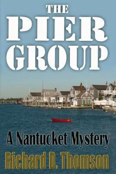 Paperback The Pier Group: A Nantucket Mystery Book