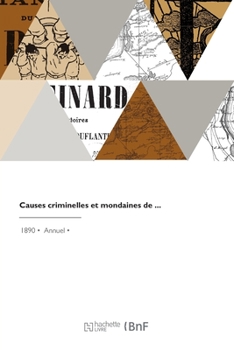 Paperback Causes criminelles et mondaines [French] Book