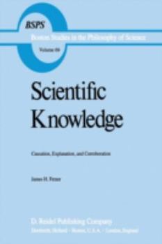 Paperback Scientific Knowledge: Causation, Explanation, and Corroboration Book