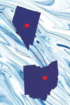 Long Distance Out of State Journal: Nevada & Ohio (Two Souls One Heart US States Diary Notebook)