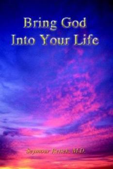 Paperback Bring God Into Your Life Book