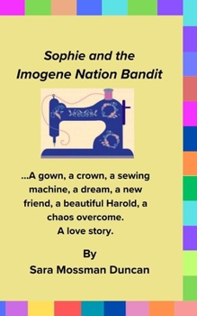 Paperback Sophie and the Imogene Nation Bandit Book