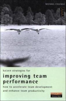 Hardcover Kaizen Strategies for Improving Team Performance Book