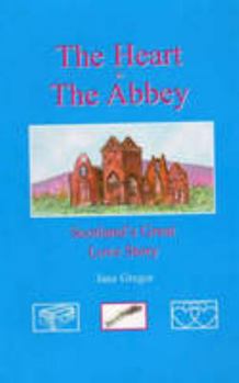 Paperback The Heart in the Abbey Book