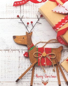 Merry Christmas: Christmas Gratitude Journal/ Christmas blank Journal / Notes Christmas, Holiday/ Notebook Santa Claus/ ideas book/ Composition/ ... and Journal /Gift for Xmas 8’’x10’’ 120 pages