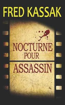Paperback Nocturne pour assassin [French] Book
