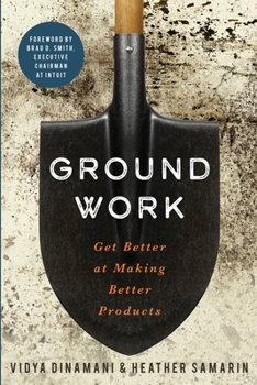 Paperback Groundwork: Get Better at Making Better Products Book