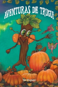 Paperback Aventuras de Trugui [Spanish] Book