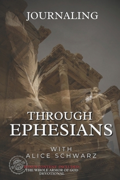Paperback Journaling Through Ephesians Book