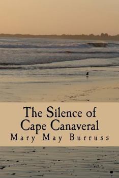 Paperback The Silence of Cape Canaveral Book