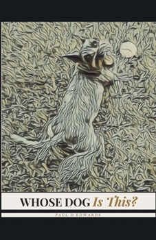Paperback Whose Dog Is This? Book
