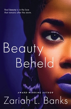 Paperback Beauty Beheld: A Beauty Is Her Name Novel Book