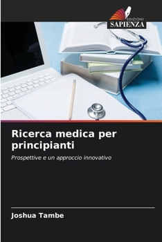 Paperback Ricerca medica per principianti [Italian] Book