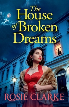 The House of Broken Dreams (The Crawley Family Saga)