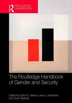 Hardcover Routledge Handbook of Gender and Security Book