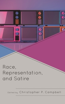 Hardcover Race, Representation, and Satire Book
