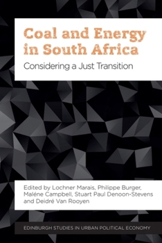Hardcover Coal and Energy in South Africa: Considering a Just Transition Book