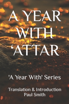 Paperback A Year with 'Attar: 'A Year With' Series Book