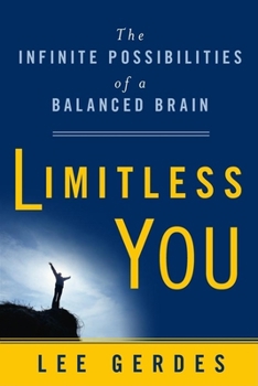Hardcover Limitless You: The Infinite Possibilities of a Balanced Brain Book